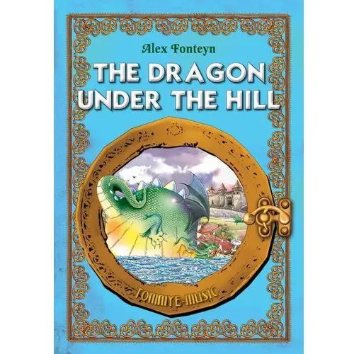 The Dragon under the Hill (Smok wawelski) English version