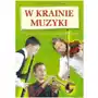 PWM Kreiner-Bogdańska Agnieszka - W krainie muzyki. Podręcznik dla Sklep on-line