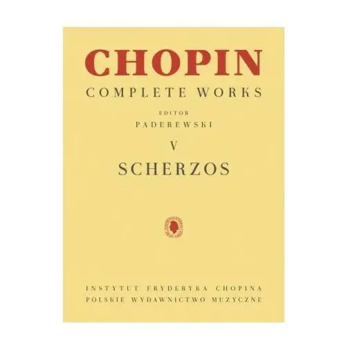 Pwm Scherzos: chopin complete works vol. v