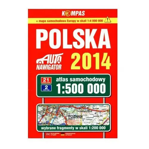 Polska 2014 atlas samochodowy 1:500 000,470KS (1195690)