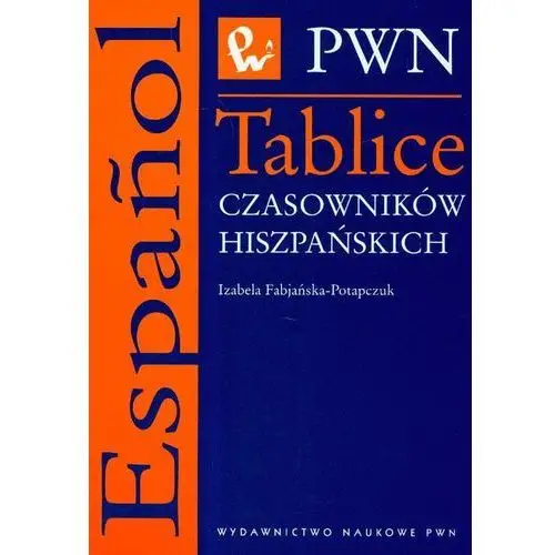 Pwn s.a. Tablice czasowników hiszpańskich