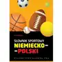 S?ownik sportowy niemiecko-polski,100KS (431041) Sklep on-line