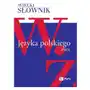 Pwn Wielki słownik języka polskiego. w-ż Sklep on-line