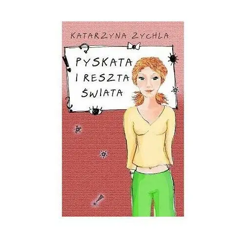 Pyskata i reszta świata