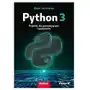 Python 3. Projekty dla początkujących i pasjonatów Jurkiewicz Adam Sklep on-line