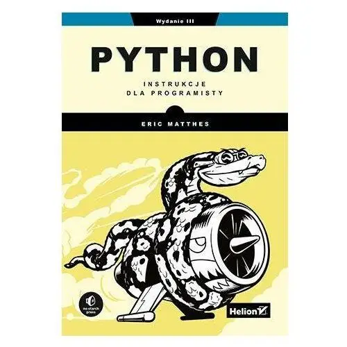 Python Data Science. Niezbędne Narzędzia Do... W.2 Eric Matthes