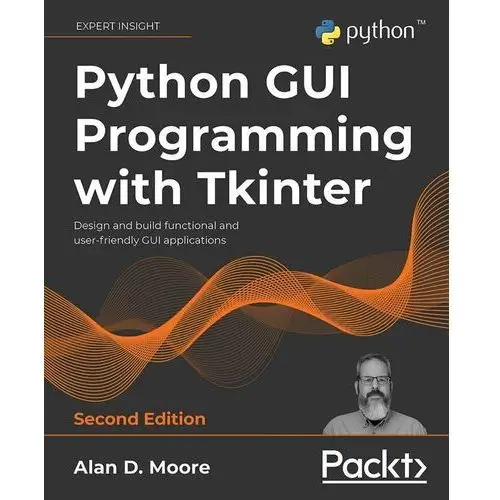 Python GUI Programming with Tkinter, 2nd edition