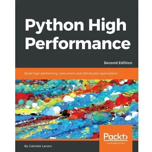 Python High Performance, Second Edition