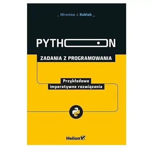 Python. Zadania z programowania. Przykładowe imperatywne rozwiązania