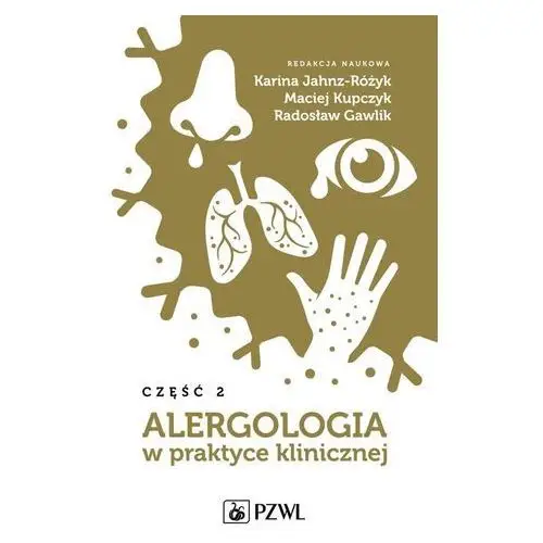 Alergologia w praktyce klinicznej. część 2