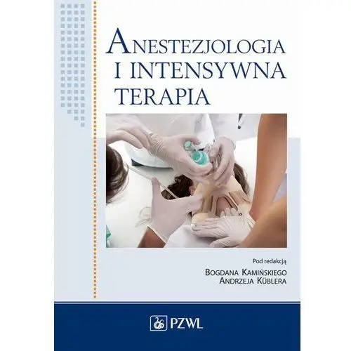 Pzwl Anestezjologia i intensywna terapia