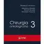 Chirurgia onkologiczna tom 3, AZ#8206E9B0EB/DL-ebwm/epub Sklep on-line