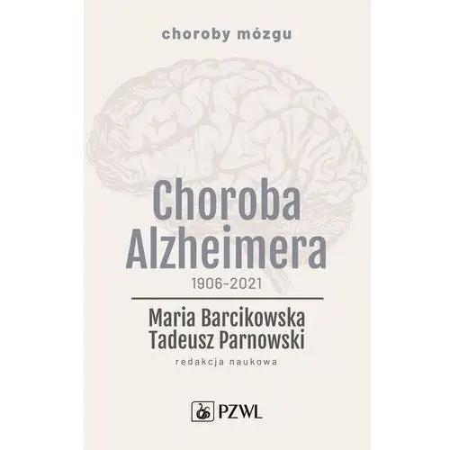 Pzwl Choroba alzheimera 1906-2021