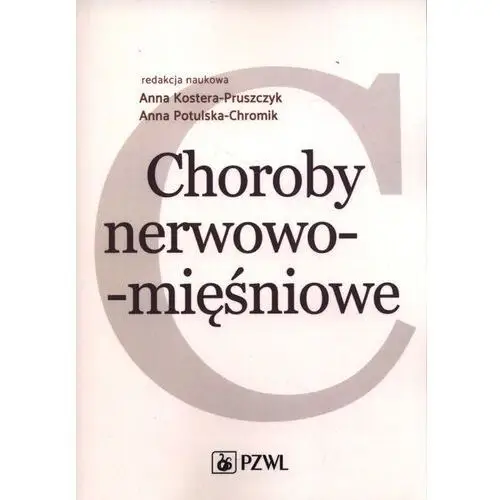 Pzwl Choroby nerwowo-mięśniowe