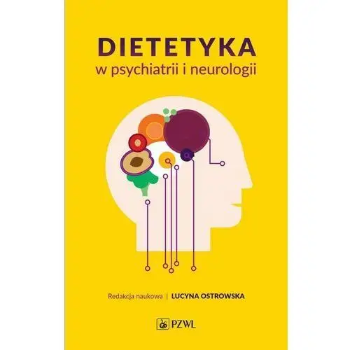 Dietetyka w psychiatrii i neurologii, AZ#409CFEB5EB/DL-ebwm/mobi