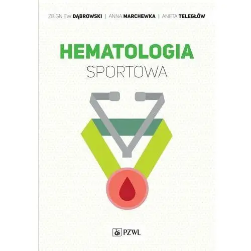 Hematologia sportowa Pzwl