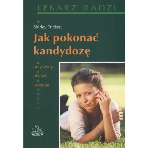 Jak pokonać kandydozę Pzwl