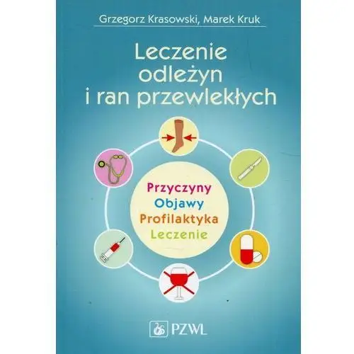 Leczenie odleżyn i ran przewlekłych