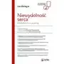 Niewydolność serca. diagnostyka i leczenie. w gabinecie lekarza poz Sklep on-line