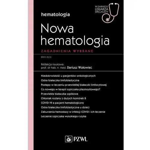 Nowa hematologia. zagadnienia wybrane
