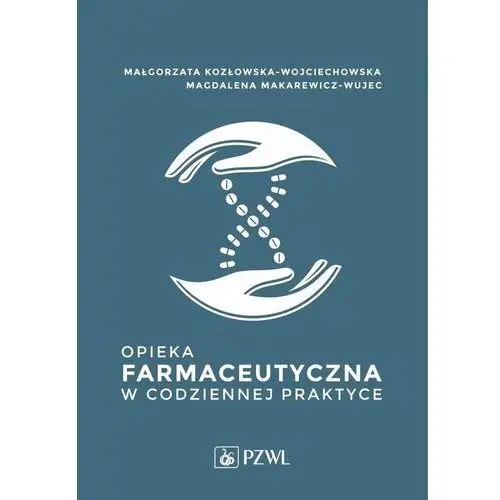 Pzwl Opieka farmaceutyczna w codziennej praktyce