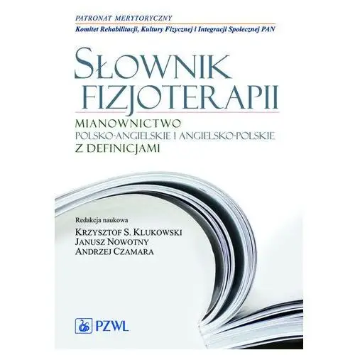 Słownik fizjoterapii Pzwl