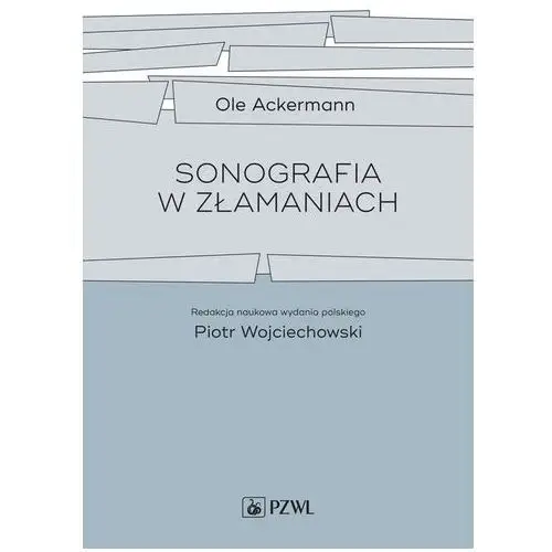 Sonografia w złamaniach