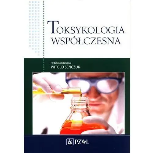 Pzwl Toksykologia współczesna - książka