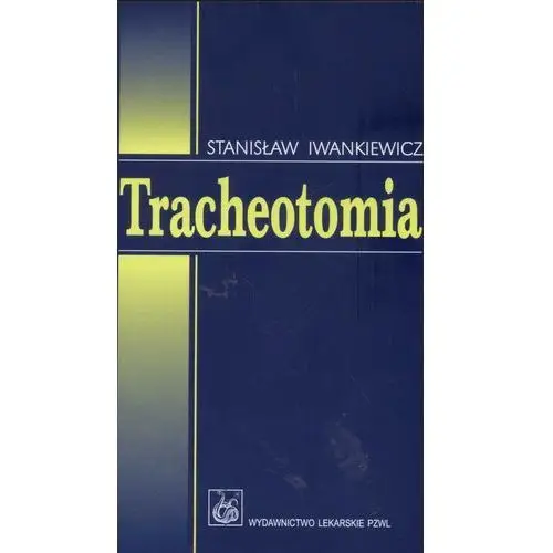 Tracheotomia Pzwl