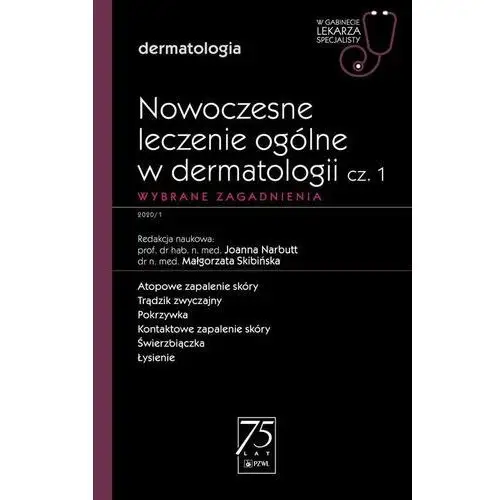 W gabinecie lekarza specjalisty. dermatologia. nowoczesne leczenie ogólne w dermatologii cz. 1, AZ#F5F522DAEB/DL-ebwm/mobi