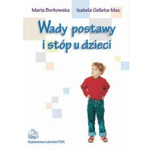 Pzwl Wady postawy i stóp u dzieci