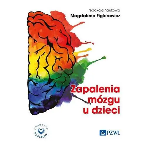 Zapalenia mózgu u dzieci Pzwl