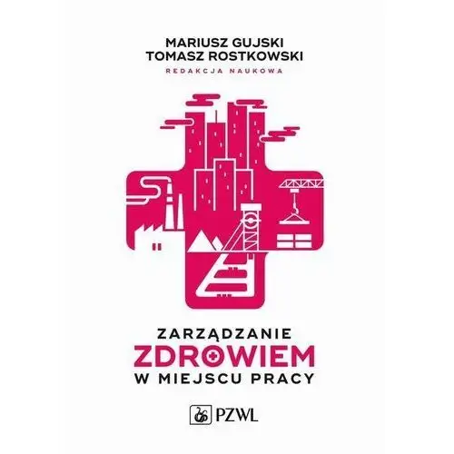 Zarządzanie zdrowiem w miejscu pracy, AZ#C049B2B2EB/DL-ebwm/epub