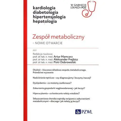 Zespół metaboliczny - nowe otwarcie Pzwl