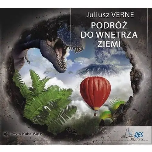 Podróż do wnętrza ziemi. Audiobook QES - Juliusz Verne
