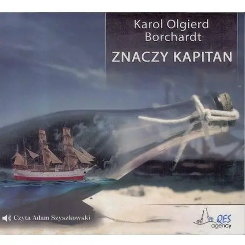 Znaczy Kapitan Audiobook QES - Karol Olgierd Borchardt