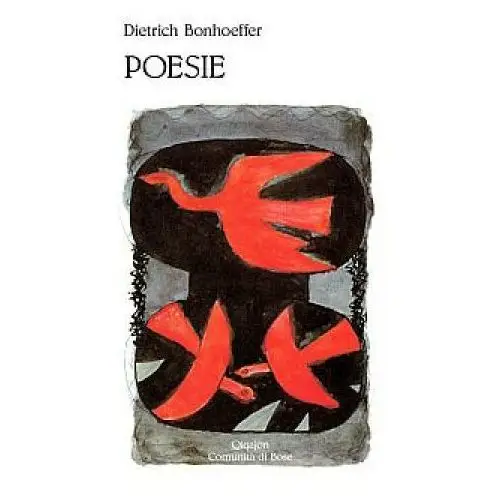 Dietrich bonhoeffer - poesie Qiqajon