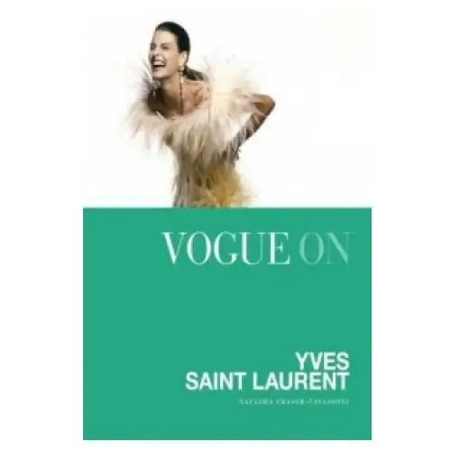 Vogue on: Yves Saint Laurent