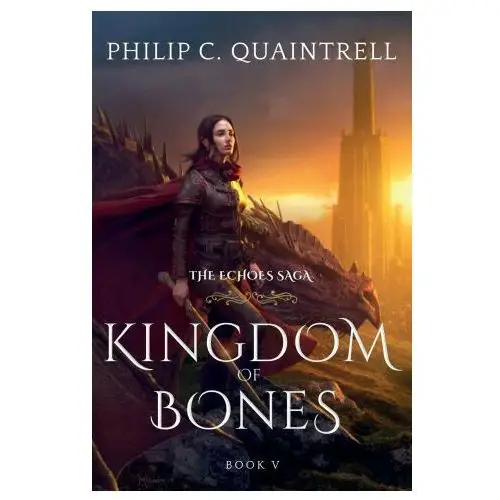 Quaintrell publishings limited Kingdom of bones