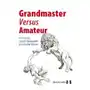 Grandmaster versus Amateur Sklep on-line