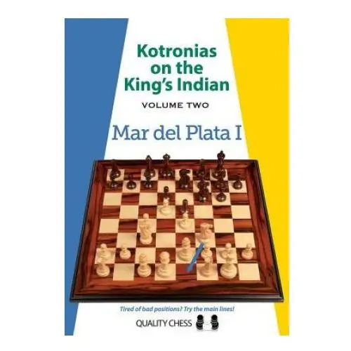 Quality chess uk llp Kotronias on the king's indian volume ii