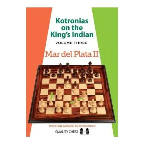 Kotronias on the kings indian: volume iii Quality chess uk llp