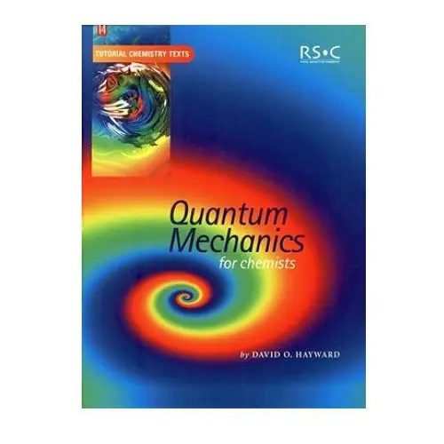 Quantum Mechanics for Chemists