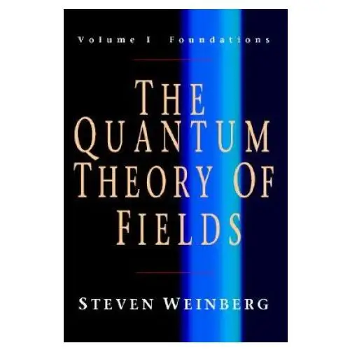 Quantum theory of fields 3 volume paperback set Cambridge university press