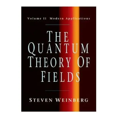 Quantum theory of fields Cambridge university press
