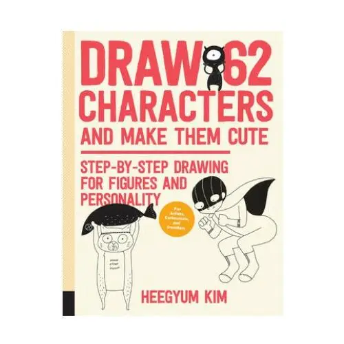 Draw 62 characters and make them cute Quarry books