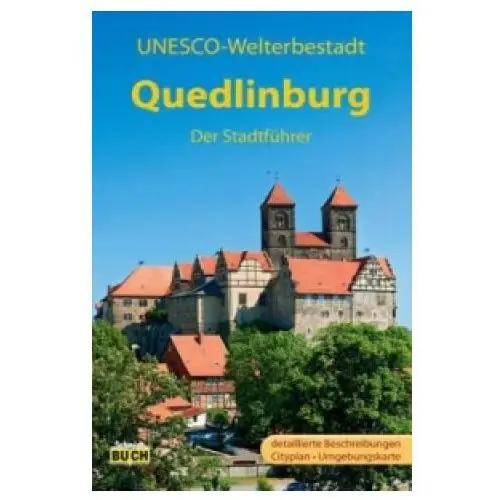 Quedlinburg - der stadtführer Schmidt-buch-verlag, wernigerode