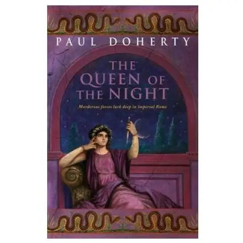 Queen of the Night (Ancient Rome Mysteries, Book 3)