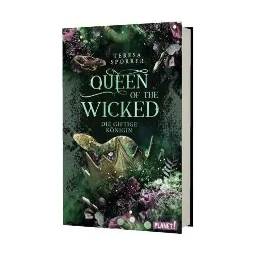 Queen of the Wicked 1: Die giftige Königin