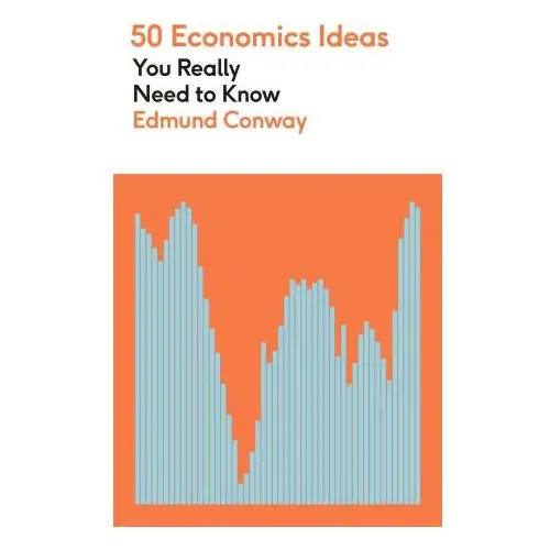 Quercus publishing 50 economics ideas you really need to know